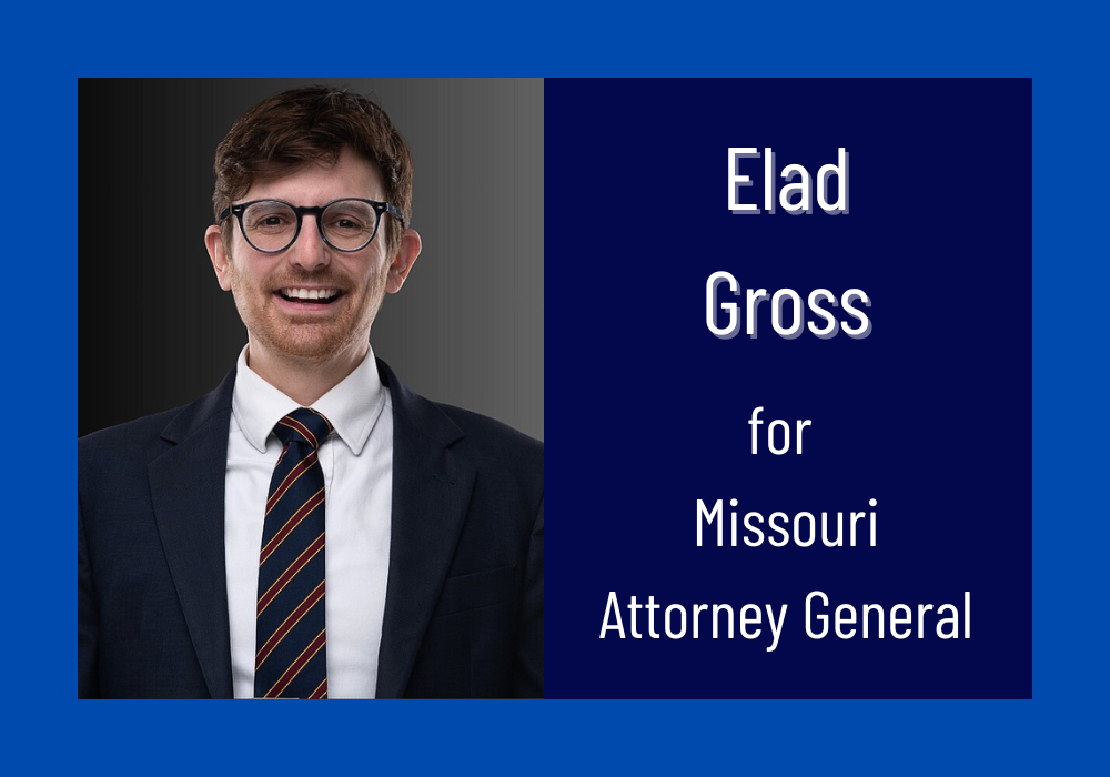 Elad Gross, candidate for Missouri Attorney General